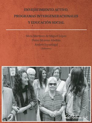 cover image of Envejecimiento activo, programas intergeneracionales y educación social